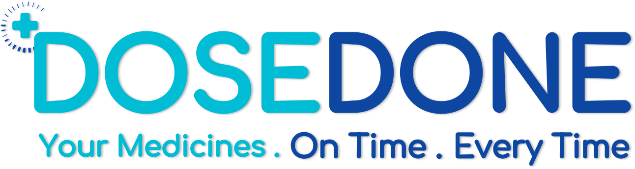 DoseDone | Your Medicines . On Time . Everytime
